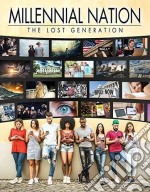 Millennial Nation: The Lost Generation [Edizione: Stati Uniti] dvd