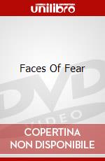 Faces Of Fear dvd