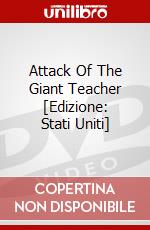 Attack Of The Giant Teacher [Edizione: Stati Uniti] dvd