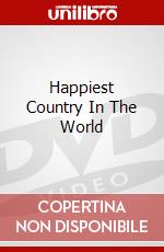 Happiest Country In The World dvd