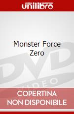 Monster Force Zero dvd