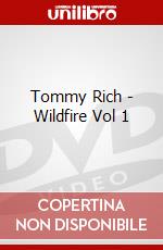 Tommy Rich - Wildfire Vol 1 dvd