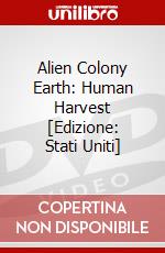 Alien Colony Earth: Human Harvest [Edizione: Stati Uniti] dvd