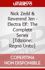 Nick Zedd & Reverend Jen - Electra Elf: The Complete Series [Edizione: Regno Unito] dvd