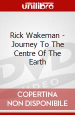 Rick Wakeman - Journey To The Centre Of The Earth dvd