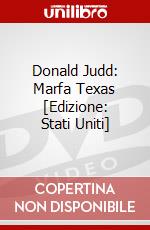 Donald Judd: Marfa Texas [Edizione: Stati Uniti] dvd