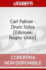 Carl Palmer - Drum Solos [Edizione: Regno Unito] dvd