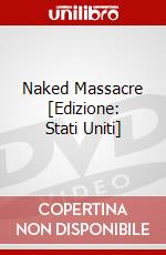 Naked Massacre [Edizione: Stati Uniti] dvd