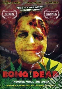 Bong Of The Dead dvd