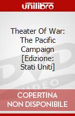 Theater Of War: The Pacific Campaign [Edizione: Stati Uniti] dvd