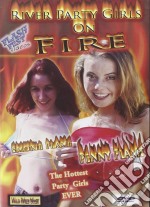 River Party Girls On Fire [Edizione: Regno Unito] dvd