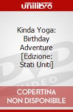 Kinda Yoga: Birthday Adventure [Edizione: Stati Uniti] dvd