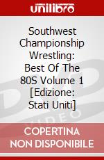 Southwest Championship Wrestling: Best Of The 80S Volume 1 [Edizione: Stati Uniti] dvd