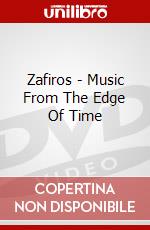 Zafiros - Music From The Edge Of Time dvd