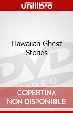 Hawaiian Ghost Stories dvd