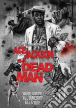 Ace Jackson Is A Dead Man [Edizione: Stati Uniti] dvd