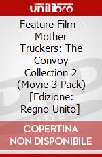 Feature Film - Mother Truckers: The Convoy Collection 2 (Movie 3-Pack) [Edizione: Regno Unito] dvd