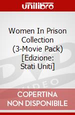 Women In Prison Collection (3-Movie Pack) [Edizione: Stati Uniti] dvd