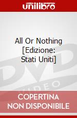 All Or Nothing [Edizione: Stati Uniti] dvd