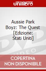 Aussie Park Boyz: The Quest [Edizione: Stati Uniti] dvd