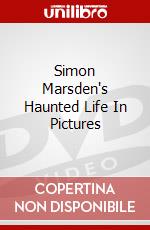Simon Marsden's Haunted Life In Pictures dvd