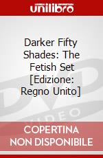 Darker Fifty Shades: The Fetish Set [Edizione: Regno Unito] dvd