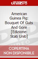 American Guinea Pig: Bouquet Of Guts And Gore [Edizione: Stati Uniti] dvd