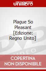 Plague So Pleasant [Edizione: Regno Unito] dvd