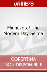 Minnesota! The Modern Day Selma dvd
