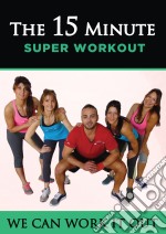 We Can Work It Out - The 15 Minute Super Workout [Edizione: Regno Unito] dvd