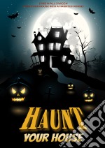 Haunt Your House [Edizione: Stati Uniti] dvd