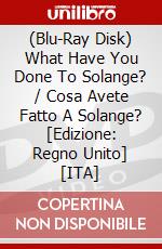 (Blu-Ray Disk) What Have You Done To Solange? / Cosa Avete Fatto A Solange? [Edizione: Regno Unito] [ITA] brd