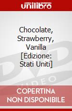 Chocolate, Strawberry, Vanilla [Edizione: Stati Uniti] dvd