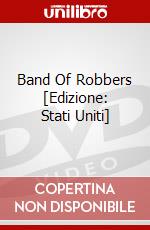 Band Of Robbers [Edizione: Stati Uniti] dvd