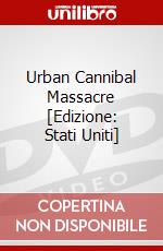 Urban Cannibal Massacre [Edizione: Stati Uniti] dvd