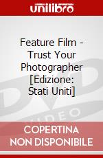 Feature Film - Trust Your Photographer [Edizione: Stati Uniti] dvd