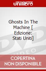 Ghosts In The Machine [ Edizione: Stati Uniti] dvd