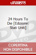 24 Hours To Die [Edizione: Stati Uniti] dvd