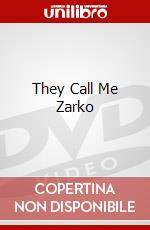 They Call Me Zarko dvd