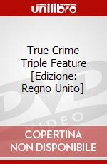 True Crime Triple Feature [Edizione: Regno Unito] dvd