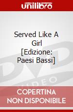Served Like A Girl [Edizione: Paesi Bassi] dvd