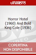 Horror Hotel (1960) And Bold King Cole (1936) dvd