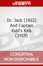 Dr. Jack (1922) And Captain Kidd's Kids (1919) dvd