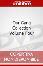 Our Gang Collection Volume Four dvd