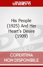 His People (1925) And Her Heart's Desire (1909) dvd