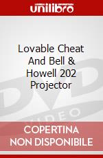 Lovable Cheat And Bell & Howell 202 Projector dvd