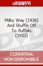 Milky Way (1936) And Shuffle Off To Buffalo (1933) dvd