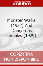 Monster Walks (1932) And Dangerous Females (1929) dvd