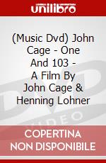 John Cage - One And 103 - A Film By John Cage & Henning Lohner