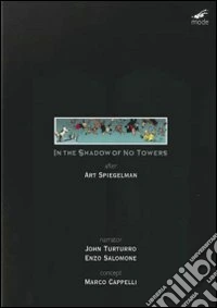 Marco Cappelli / Art Spiegelman - In The Shadow Of No Towers [Edizione: Stati Uniti] dvd